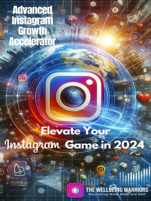 cover image of Advanced Instagram Growth Accelerator